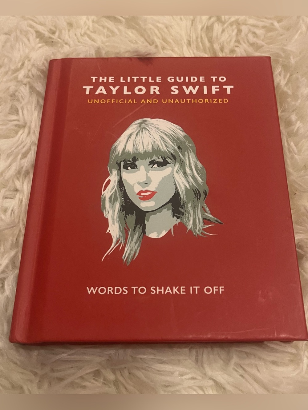 The Little Guide to Taylor Swift Hardcover Book Words to shake it off
